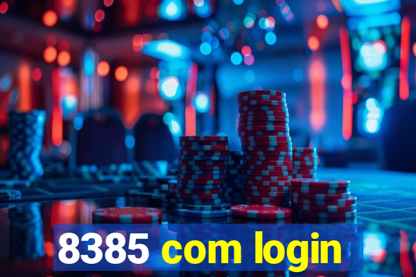 8385 com login